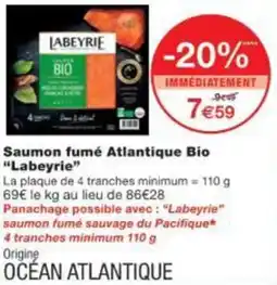 Monop' Saumon fumé Atlantique Bio Labeyrie offre