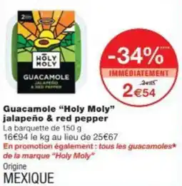 Monop' Guacamole Holy Moly jalapeño & red pepper offre