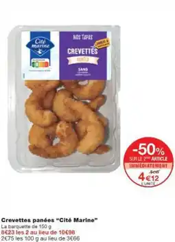 Monop' Crevettes panées Cité Marine offre