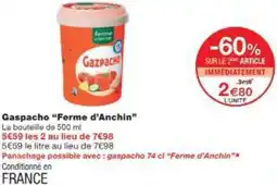Monop' Gaspacho Ferme d'Anchin offre
