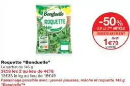 Monop' Roquette Bonduelle offre