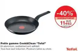 Monop' Poêle gamme Cook&Clean Tefal offre