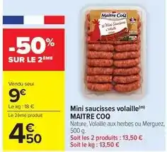 Carrefour Drive Maître coq - mini saucisses volaille offre