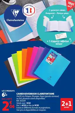 Auchan Cahier koverbook clairefontaine offre
