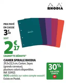 Auchan Cahier spirale rhodia offre