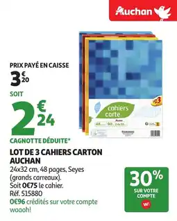 Auchan Lot de 3 cahiers carton auchan offre