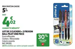 Auchan Lot de 2 clickers + 2 frixion ball pilot one piece offre