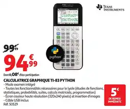 Auchan Calculatrice graphique ti-83 python offre