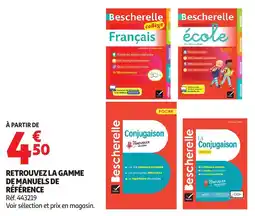 Auchan Retrouvez la gamme de manuels de référence offre