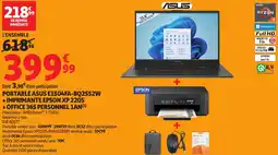 Auchan Portable asus e1504fa-bq2552w + imprimante epson xp 2205 +office 365 personnel 1an offre