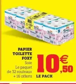 Hyper U FOXY Papier toilette offre