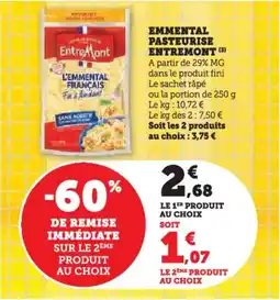 Hyper U Emmental pasteurise entremont offre