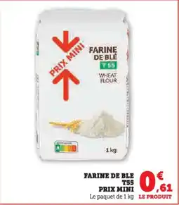 Hyper U Farine de ble T55 prix mini offre