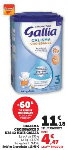 Hyper U Calisma croissance 3 des 12 mois gallia soit offre