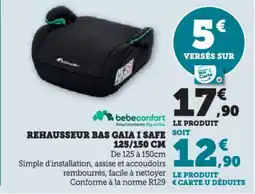 Hyper U Rehausseur bas gaia i safe offre
