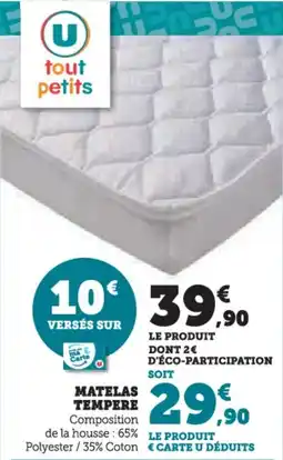 Hyper U Matelas tempere offre