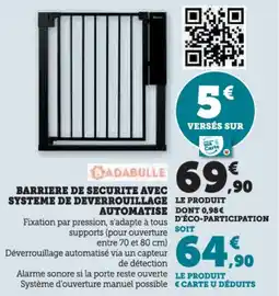 Hyper U Barriere de securite avec systeme de deverrouillage le produit automatise offre