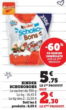Hyper U Kinder schokobons offre