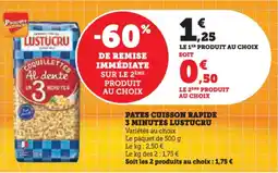 Hyper U Pates cuisson rapide 3 minutes lustucru offre