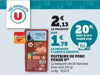 Hyper U Poitrine de porc fumee u offre