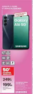 Carrefour Smartphone Galaxy A16 5G 128 Go offre