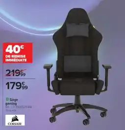 Carrefour Siège gaming offre