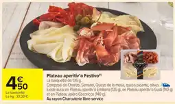 Carrefour Market Plateau aperitiv’o Festivo offre