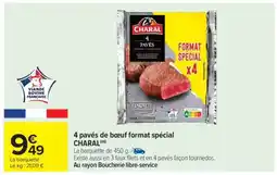 Carrefour Market 4 pavés de bœuf Format Spécial CHARAL offre