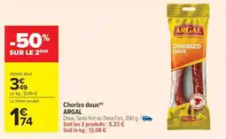 Carrefour Market Chorizo Doux Argal offre