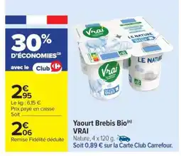 Carrefour Market Yaourt Brebis Bio VRAI offre
