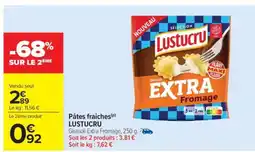 Carrefour Market Pâtes Fraîches Lustucru offre