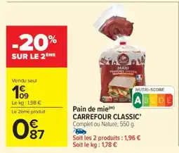 Carrefour Market Pain de mie Carrefour Classic' offre