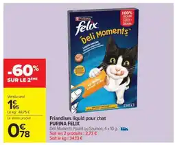 Carrefour Market Friandises liquid pour chat PURINA FELIX offre