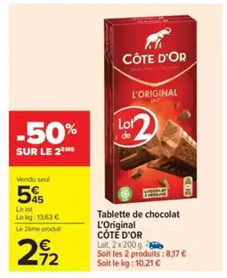 Carrefour Market Tablette de chocolat l'original CÔTE D'OR offre