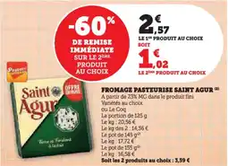 Hyper U Fromage pasteurise saint agur offre