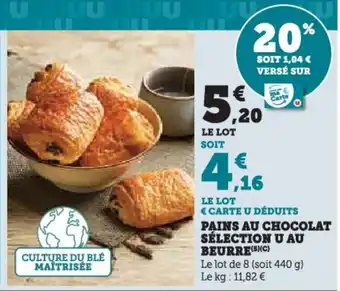Hyper U Pains au chocolat sélection u au beurre offre