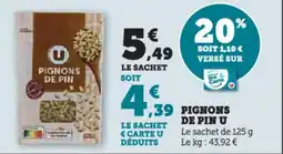 Hyper U Pignons de pin u offre