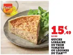 Hyper U Quiche lorraine ou thon tomates ou légumes du tian offre