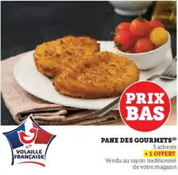 Hyper U Pane des gourmets offre