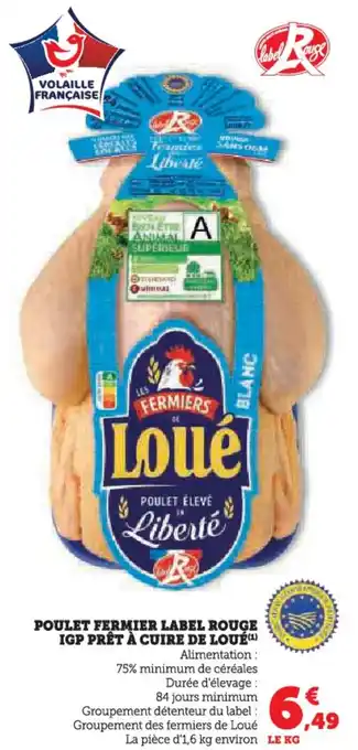 Hyper U Poulet fermier label rouge igp prêt à cuire de loué offre
