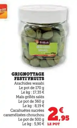 Hyper U Grignottage festi'fruits offre