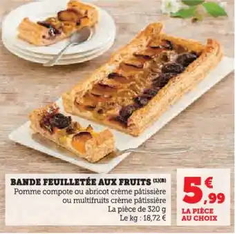 Hyper U Bande feuilletée aux fruits offre
