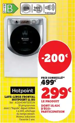 Hyper U Lave-linge frontal hotpoint offre