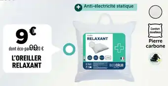 Centrakor L'oreiller relaxant offre