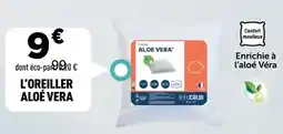 Centrakor L'oreiller aloé vera offre