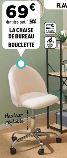 Centrakor La chaise de bureau bouclette offre