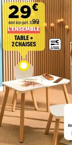 Centrakor Table + 2 chaises offre