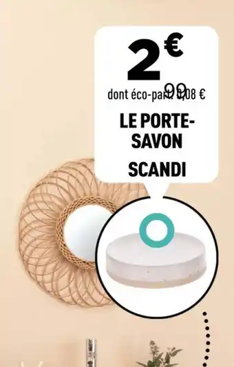 Centrakor Le porte- savon scandi offre