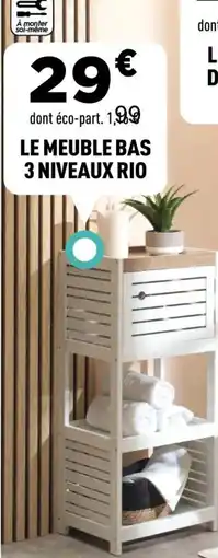 Centrakor Le meuble bas 3 niveaux rio offre