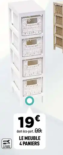 Centrakor Le meuble 4 paniers offre